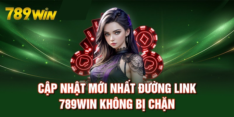 Đăng nhập 789win khi bị chặn như thế nào